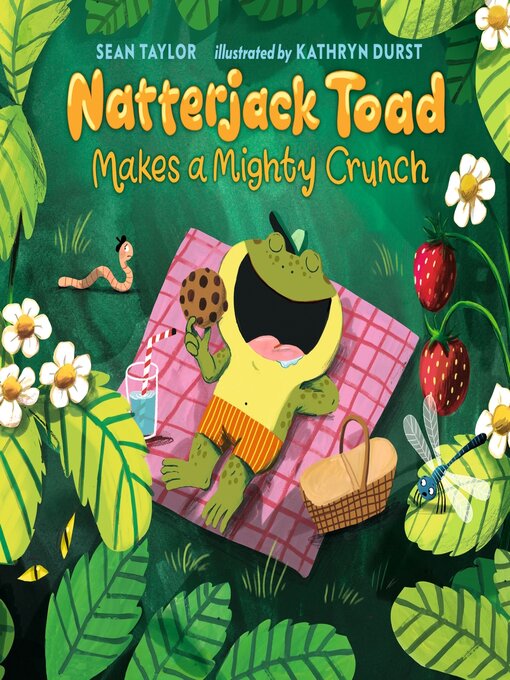 Title details for Natterjack Toad Makes a Mighty Crunch by Sean Taylor - Wait list